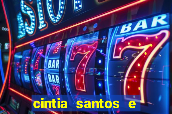 cintia santos e big macky